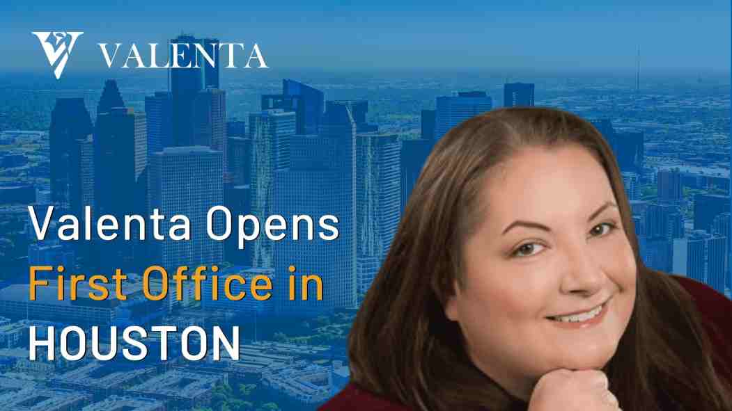 Valenta Opens First Office in Houstan